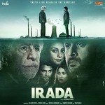 Irada - DJ Harshit Shah Song Download